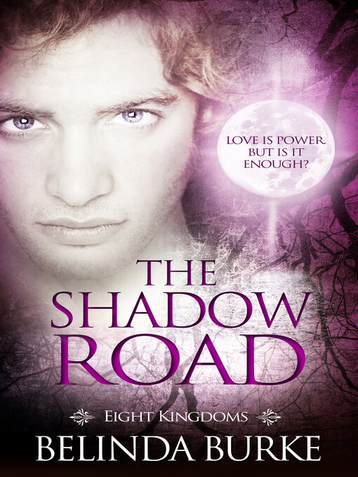 Title details for The Shadow Road by Belinda Burke - Available